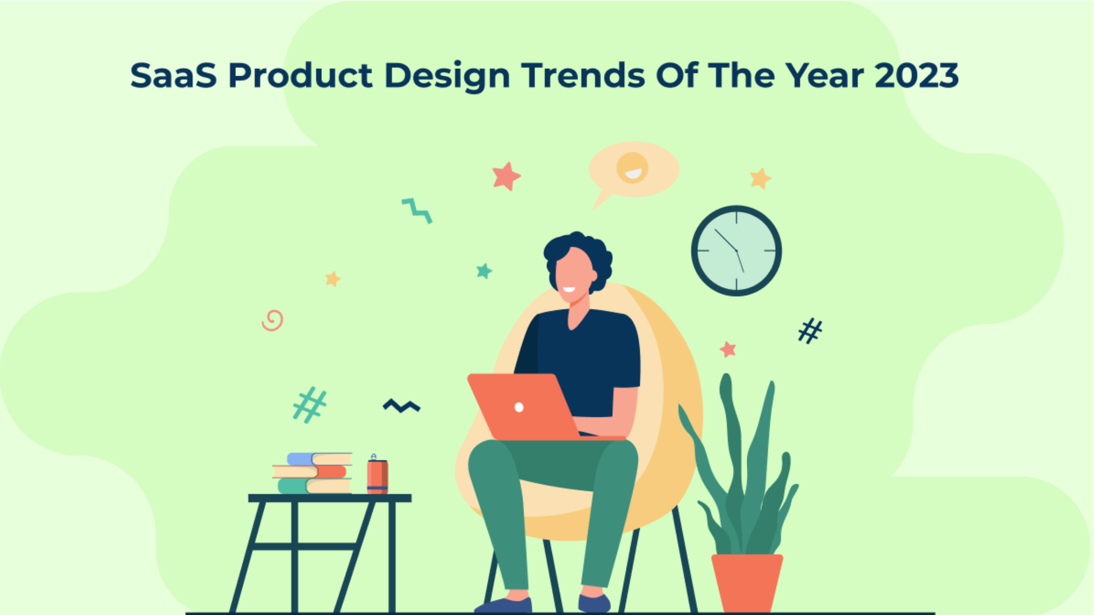 SaaS Product Design Trends Of the year 2023