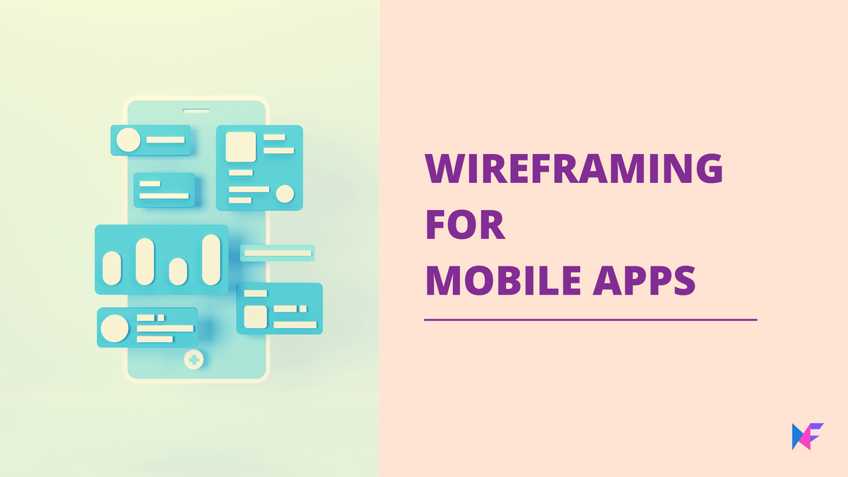 Creating Wireframes for Mobile Apps